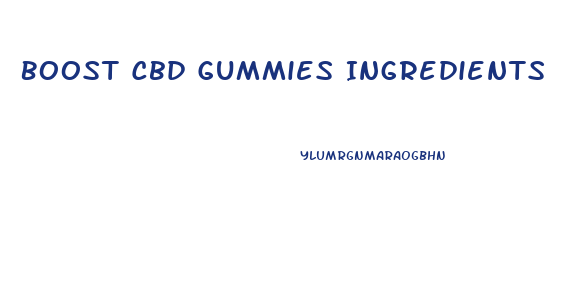 Boost Cbd Gummies Ingredients
