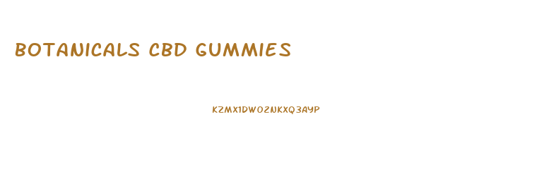 Botanicals Cbd Gummies