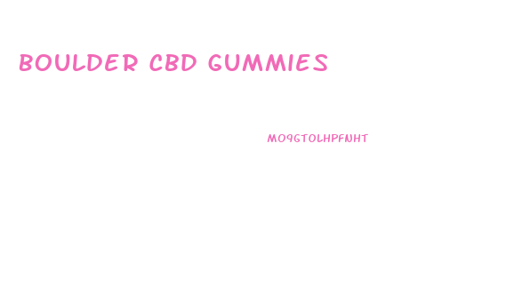 Boulder Cbd Gummies