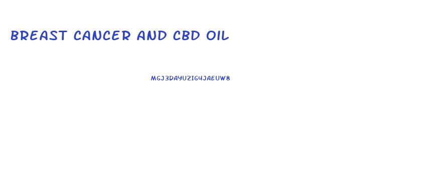 Breast Cancer And Cbd Oil