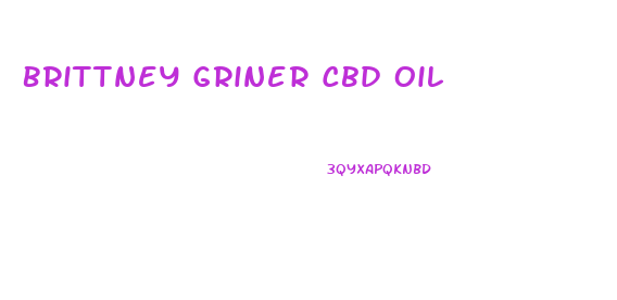 Brittney Griner Cbd Oil