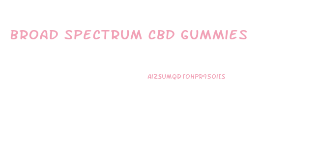 Broad Spectrum Cbd Gummies