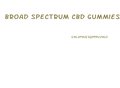 Broad Spectrum Cbd Gummies Birmingham Al