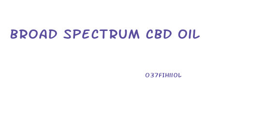 Broad Spectrum Cbd Oil