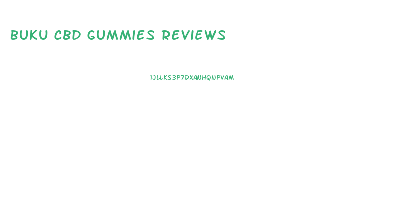 Buku Cbd Gummies Reviews