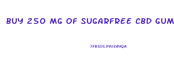 Buy 250 Mg Of Sugarfree Cbd Gummy Bears