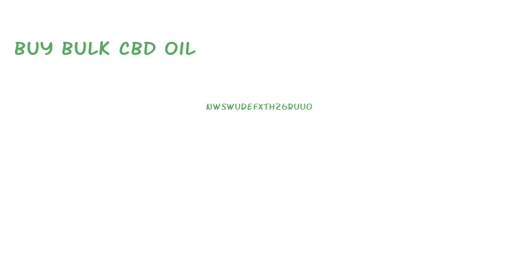 Buy Bulk Cbd Oil