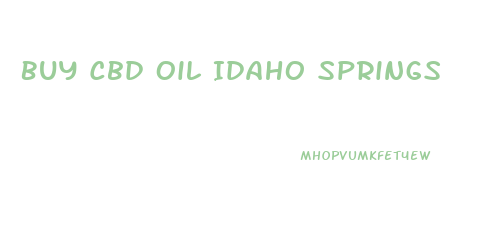 Buy Cbd Oil Idaho Springs