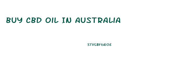 Buy Cbd Oil In Australia