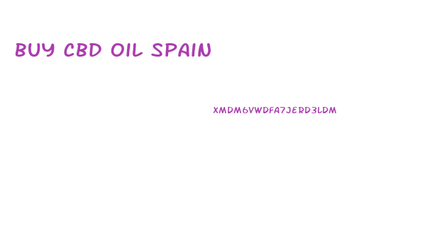 Buy Cbd Oil Spain