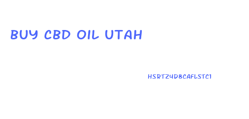 Buy Cbd Oil Utah