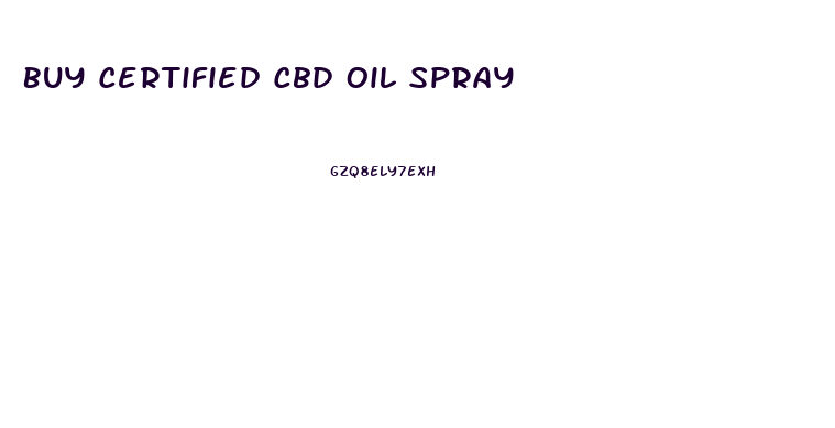 Buy Certified Cbd Oil Spray