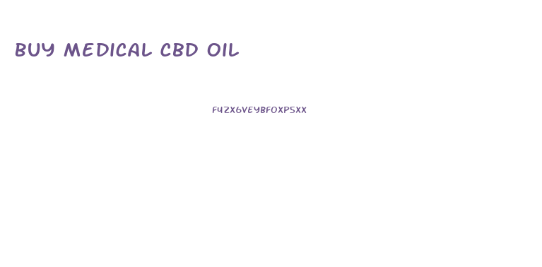 Buy Medical Cbd Oil