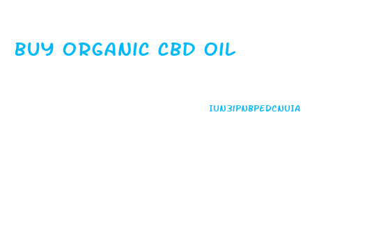 Buy Organic Cbd Oil