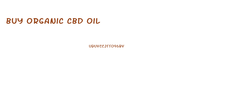 Buy Organic Cbd Oil