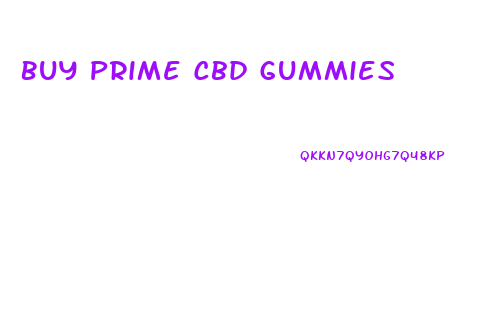 Buy Prime Cbd Gummies