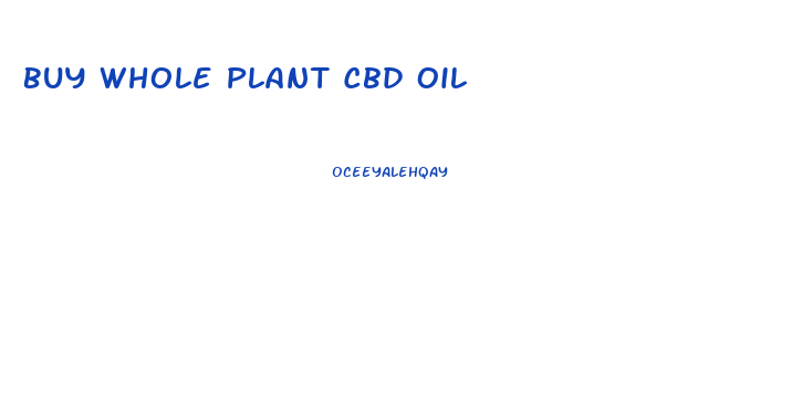 Buy Whole Plant Cbd Oil