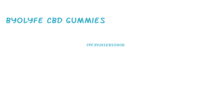 Byolyfe Cbd Gummies