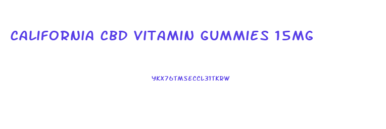 California Cbd Vitamin Gummies 15mg