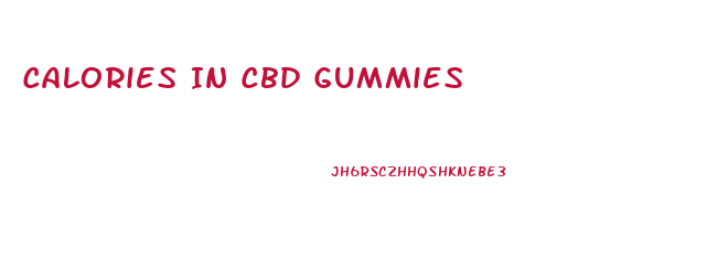 Calories In Cbd Gummies
