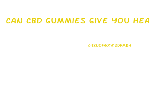 Can Cbd Gummies Give You Heartburn
