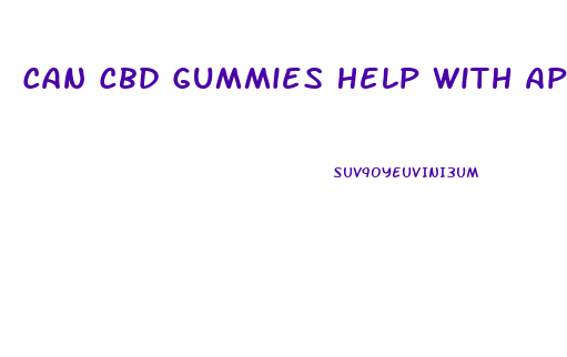 Can Cbd Gummies Help With Appetite