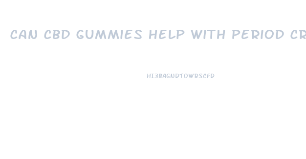 Can Cbd Gummies Help With Period Cramps