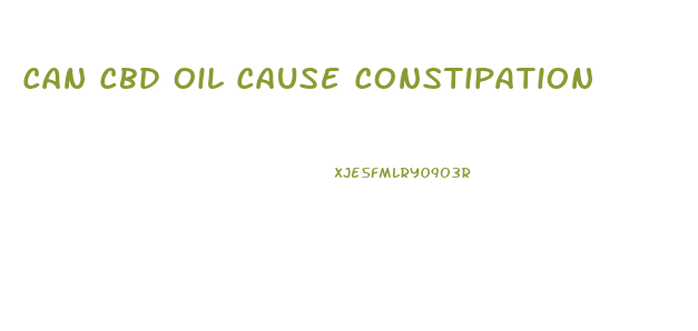 Can Cbd Oil Cause Constipation