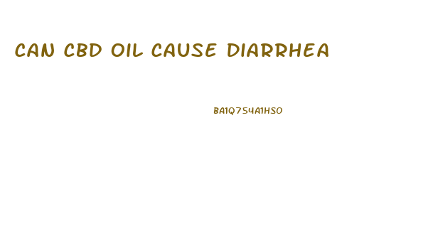 Can Cbd Oil Cause Diarrhea