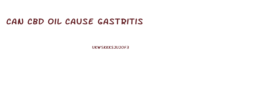 Can Cbd Oil Cause Gastritis