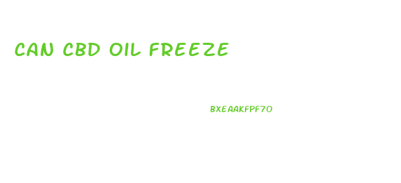 Can Cbd Oil Freeze