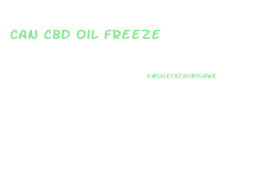 Can Cbd Oil Freeze