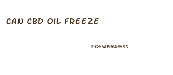 Can Cbd Oil Freeze