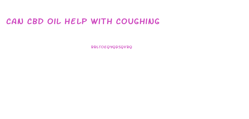 Can Cbd Oil Help With Coughing