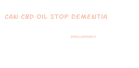 Can Cbd Oil Stop Dementia