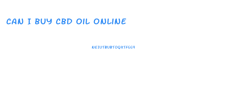 Can I Buy Cbd Oil Online
