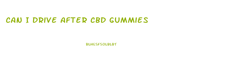 Can I Drive After Cbd Gummies