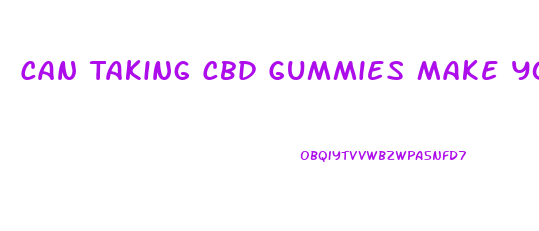 Can Taking Cbd Gummies Make You Fail A Drug Test