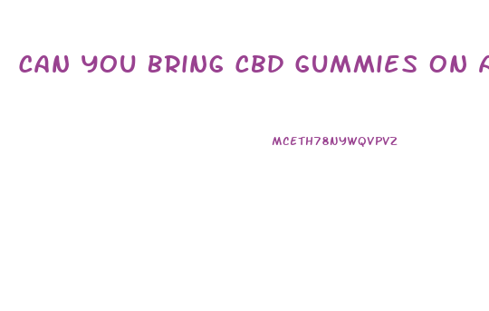 Can You Bring Cbd Gummies On A Cruise