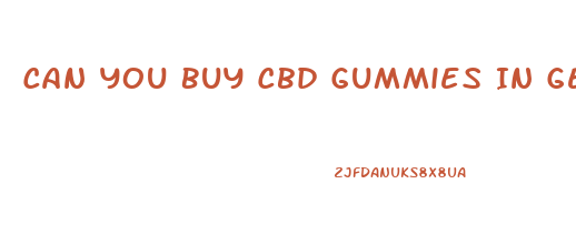 Can You Buy Cbd Gummies In Georgia