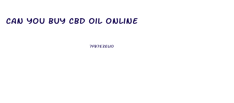 Can You Buy Cbd Oil Online