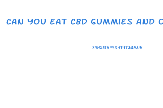 Can You Eat Cbd Gummies And Own Firearms