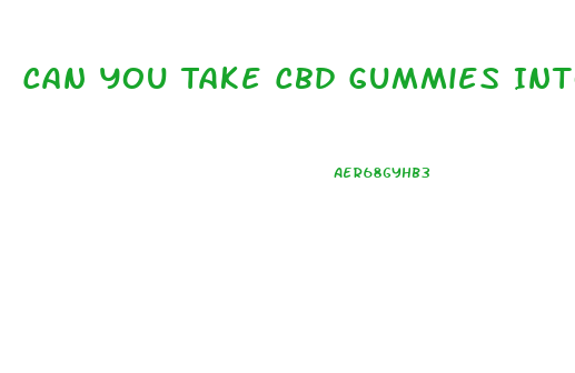 Can You Take Cbd Gummies Into Mexico