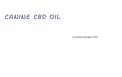 Canine Cbd Oil