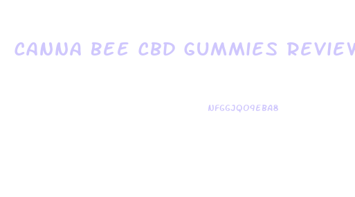 Canna Bee Cbd Gummies Review