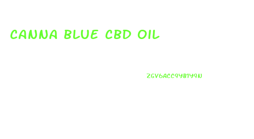 Canna Blue Cbd Oil