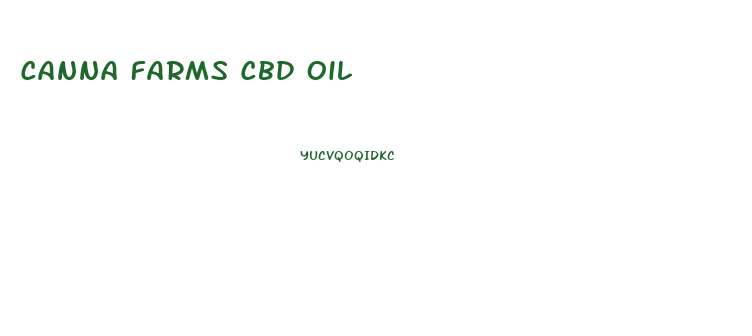 Canna Farms Cbd Oil