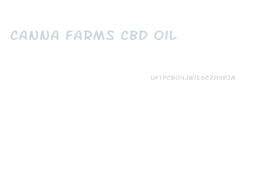 Canna Farms Cbd Oil