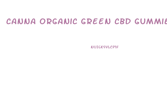 Canna Organic Green Cbd Gummies