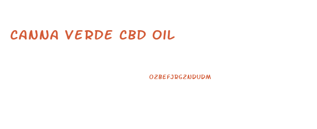 Canna Verde Cbd Oil